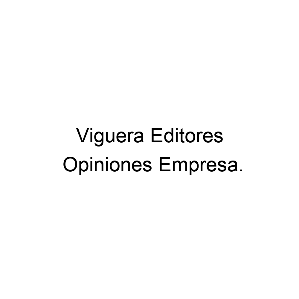 Opiniones Viguera Editores ▷ 932478188